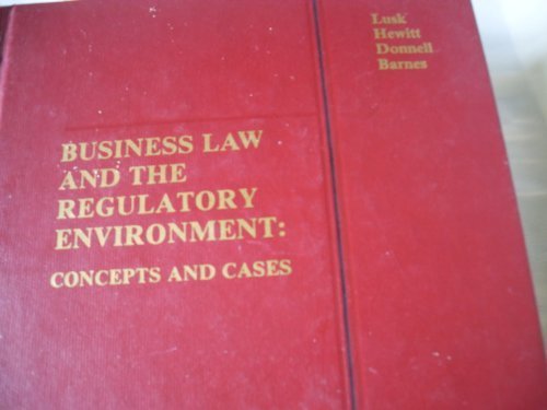 Book Business law and the regulatory environment: Concepts and cases free