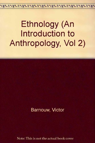 Book Ethnology (an Introduction To Anthropology, Vol 2) free