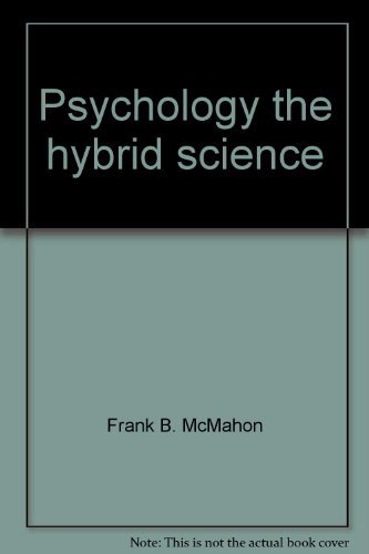 Book Psychology, The Hybrid Science (the Dorsey Series In Psychology) free
