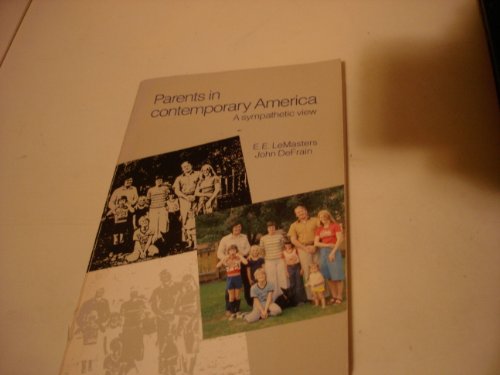 Book Parents In Contemporary America (the Dorsey Series In Sociology) free