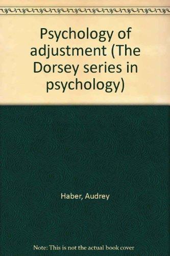 Book Psychology Of Adjustment (the Dorsey Series In Psychology) free
