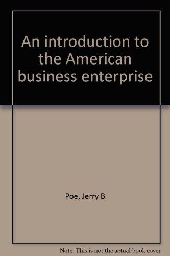 Book An introduction to the American business enterprise free
