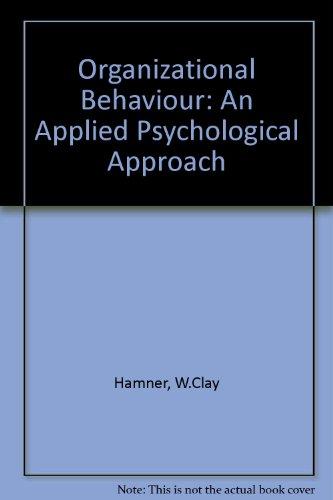 Book Organizational Behavior: An Applied Psychological Approach free