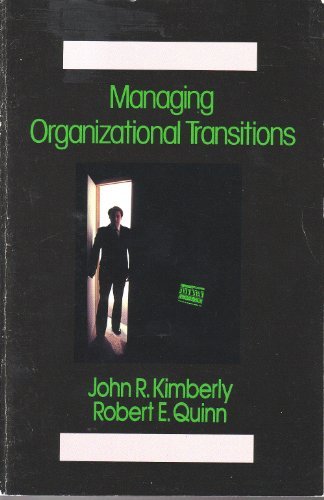 Book Managing Organizational Transitions (irwin Series In Management And The Behavioral Sciences) free