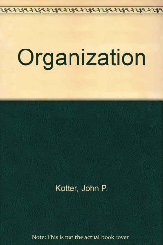 Book Organization (Irwin series in management and the behavioral sciences) free