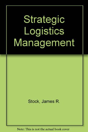 Book Strategic Logistics Management (Irwin Series in Marketing) free