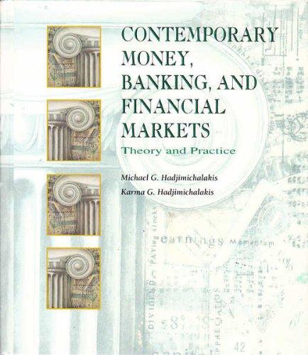 Book Contemporary Money, Banking, and Financial Markets: Theory and Practice (Irwin Perspectives in International Business) free