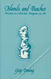 Book Islands and Beaches. Discourse on a Silent Land: Marquesas, 1774-1880 free