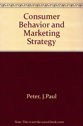 Book Consumer Behavior and Marketing Strategy (Irwin Series in Marketing) free