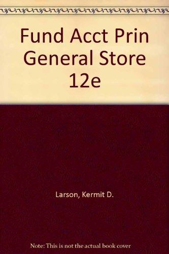 Book Fundamental Accounting Principles/general Store Inc. Practice Set free