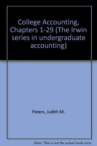 Book College Accounting, Chapters 1-29 (The Irwin Series in Undergraduate Accounting) free