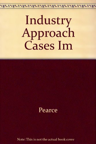 Book Instructor's Manual To Accompany An Industry Approach To Cases In Strategic Management free