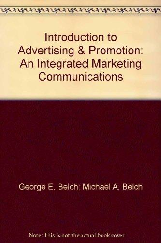 Book Introduction to Advertising & Promotion: An Integrated Marketing Communications Perspective free