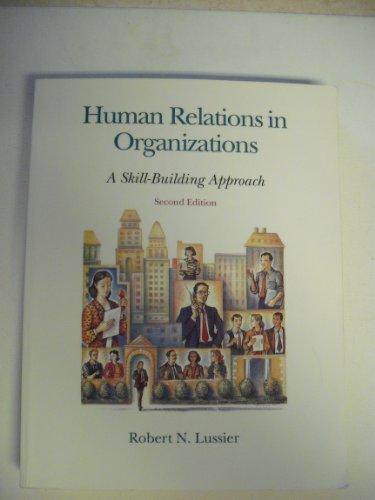 Book Human Relations in Organizations: A Skill-Building Approach free