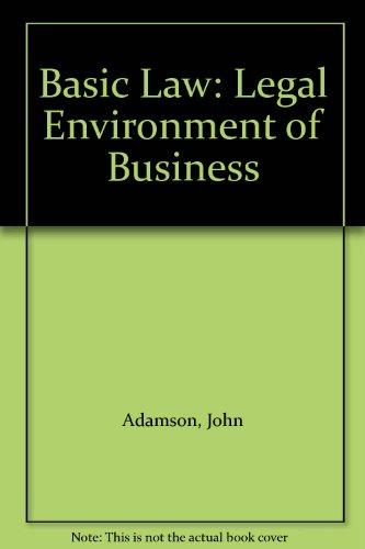 Book Basic Law: Legal Environment of Business free