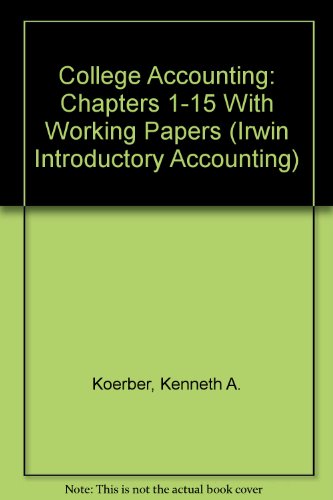 Book College Accounting: Chapters 1-15 With Working Papers (Irwin Introductory Accounting) free