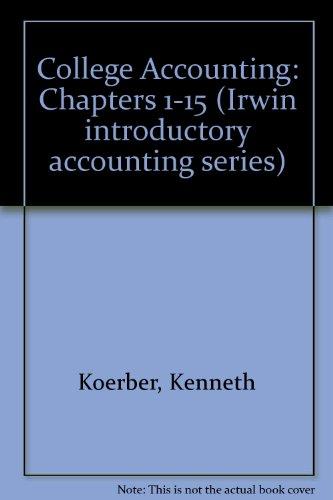 Book College Accounting (Irwin Introductory Accounting Series) (Chapters 1-15) free