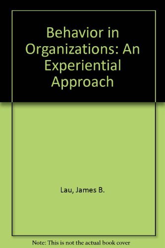 Book Behavior in Organizations: An Experiential Approach free