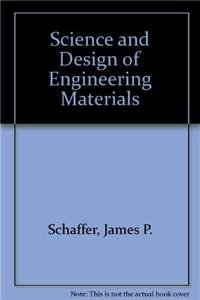 Book The Science and Design of Engineering Materials free