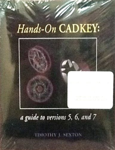 Book Hands-on Cadkey: A Guide To Versions 5, 6 And 7 free