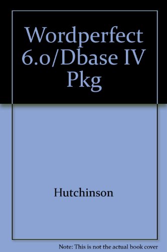 Book Wordperfect 6.0/dbase Iv Pkg free