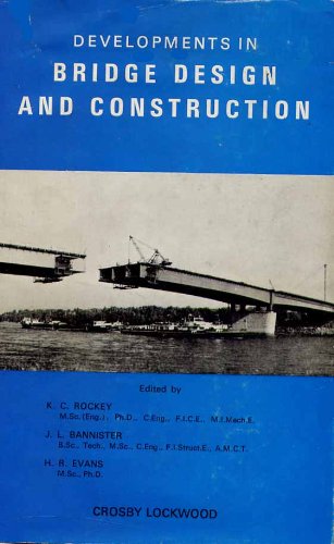 Book Developments in bridge design and construction: [proceedings of the International Conference on Developments in Bridge Design and Construction held at ... College, Cardiff, 29 March to 2 April 1971] free