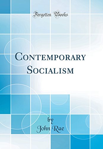 Book Contemporary Socialism (Classic Reprint) free