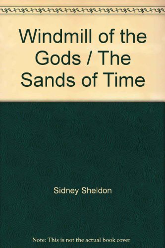 Book Windmills Of The Gods: The Sands Of Time. free