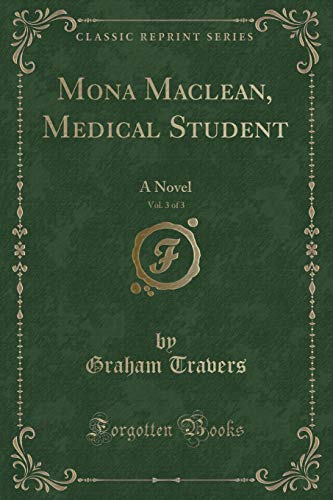 Book Mona Maclean, Medical Student, Vol. 3 of 3: A Novel (Classic Reprint) free