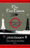 Book The Two Towers (The Lord of the Rings, Vol. 2) free