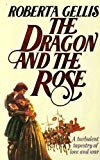 Book The Dragon and the Rose free