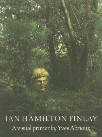 Book Ian Hamilton Finlay: A Visual Primer free