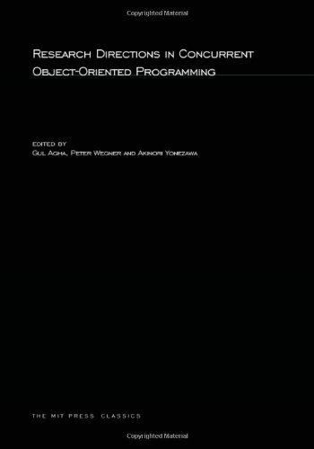 Book Research Directions In Concurrent Object-oriented Programming (computer Systems Series) free