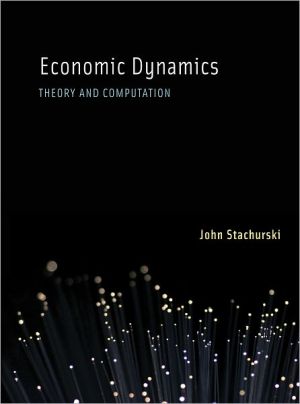 Book Economic Dynamics: Theory and Computation (The MIT Press) free