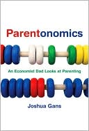 Book Parentonomics: An Economist Dad Looks at Parenting (MIT Press) free
