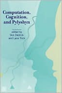Book Computation, Cognition, and Pylyshyn (The MIT Press) free