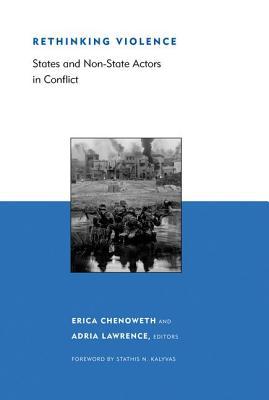 Book Rethinking Violence: States and Non-State Actors in Conflict (Belfer Center Studies in International Security) free Book Rethinking Violence: States and Non-State Actors in Conflict (Belfer Center Studies in International Security) free
