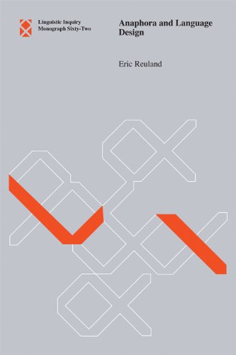 Book Anaphora and Language Design (Linguistic Inquiry Monographs) free