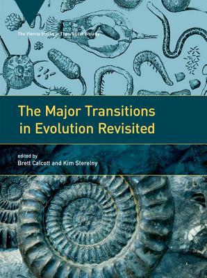 Book The Major Transitions in Evolution Revisited (Vienna Series in Theoretical Biology (14)) free