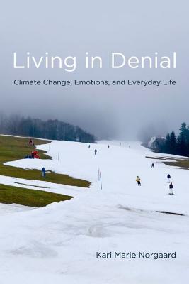 Book Living in Denial: Climate Change, Emotions, and Everyday Life (MIT Press) free