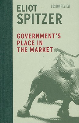 Book Government's Place in the Market (Boston Review Books) free