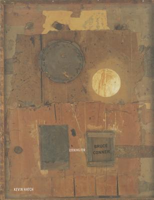 Book Looking for Bruce Conner (October Books) free