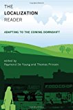 Book The Localization Reader: Adapting to the Coming Downshift free