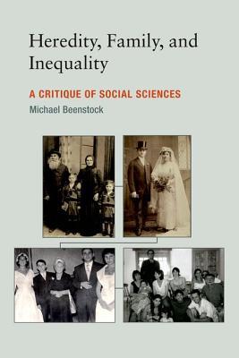 Book Heredity, Family, and Inequality: A Critique of Social Sciences (The MIT Press) free