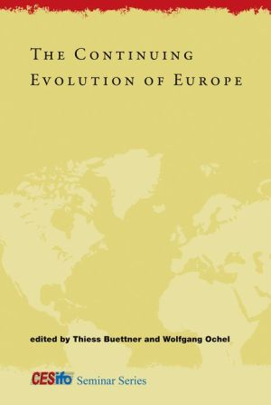 Book The Continuing Evolution of Europe (CESifo Seminar Series) free