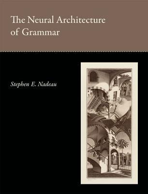 Book The Neural Architecture of Grammar (The MIT Press) free