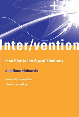 Book Inter/vention: Free Play in the Age of Electracy (The MIT Press) free