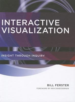 Book Interactive Visualization: Insight through Inquiry (The MIT Press) free