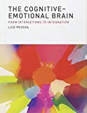 Book The Cognitive-Emotional Brain: From Interactions to Integration (The MIT Press) free