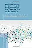 Book Understanding and Managing the Complexity of Healthcare (Engineering Systems) free